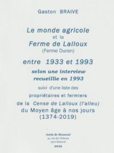 Couverture du livre "Le monde agricole et la Ferme de Lalloux 'ferme Duran' à Bousval) entre 1933 et 1993 de Gaston Braive