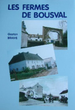 Couverture du livre "les fermes de Bousval" de Gaston Braive