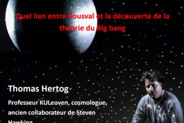 Affiche de la conférence sur l'origine du temps : quel lien entre Bousval et le Big Bang ? par Thomas Hertog (17 11 2022)