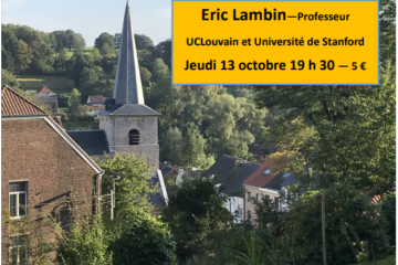 Affiche de la conférence "Réinventer nos villages pour une société durable" par le Professeur Eric Lambin